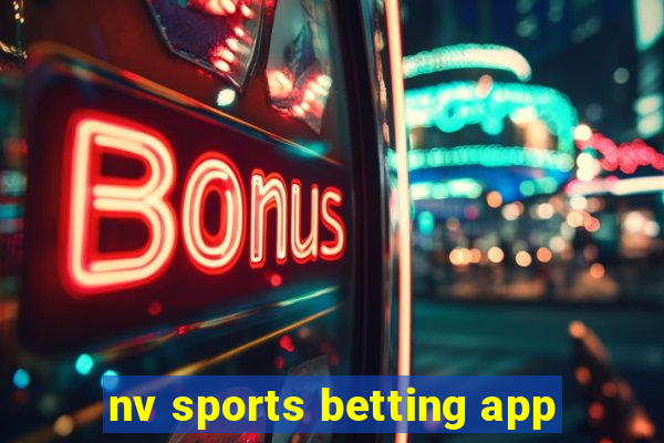 nv sports betting app